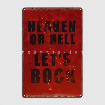 Cennet Veya Cehennem Let S Rock Metal Plak Poster Baskı Duvar Mağara Duvar Resmi Pub Garaj Tabela Posterler